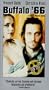 Buffalo 66 [VHS]