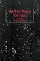 On the Tropic of Time: Poems (Lynx House Books)