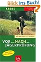 Vor und nach der J�gerpr�fung: �ber 5000 Pr�fungsfragen