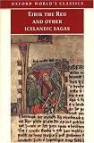 Eirik the Red and Other Icelandic Sagas (Oxford World's Classics)