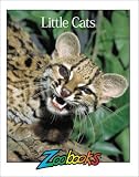 Little Cats (Zoobooks Series)