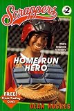 Home Run Hero (Scrappers)