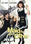 Maid for Each Other