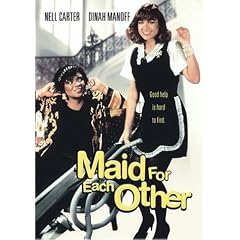 Maid for Each Other