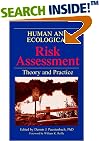 Human and Ecological Risk Assessment: Theory and Pactice