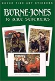 Burne-Jones: 16 Art Stickers (Dover Fine Art Stickers)