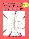 A Coloring Guide to Anatomy & Physiology