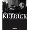 Kubrick: Pr�face de Martin Scorsese