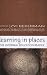 Book Learning in Places: The Informal Education Reader (Counterpoints: Studies in the Postmodern Theory of Education)