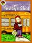 My First Day of School
