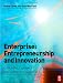 Enterprise: Entrepreneurship and Innovation: Concepts, Contexts and Commercialization