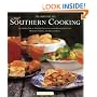 The Heritage of Southern Cooking: An Inspired Tour of Southern Cuisine Including Regional Specialties, Heirloom Favorites, and Original Dishes