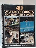 40 watercolorists and how they work : from the pages of 'American artist'