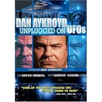 Dan Aykroyd Unplugged on UFOs (2005)