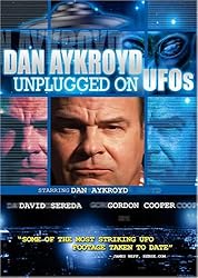 Dan Aykroyd Unplugged on UFOs (2005)