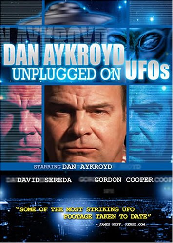 Watch Dan Aykroyd Unplugged on UFOs On Your Computer!