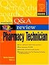 Prentice Hall Health's Question and Answer Review for the Pharmacy Technician (2nd Edition) (Prentice Hall SUCCESS! Series)