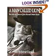 A Man Called Lion: The Life and Times of John Howard Pondoro Taylor