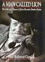 A Man Called Lion: The Life and Times of John Howard Pondoro Taylor
