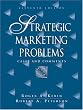 Strategic Marketing Problems: Cases and Comments (11th Edition)