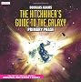 The Hitch-Hiker's Guide to the Galaxy: The Primary Phase (BBC Audiobooks)