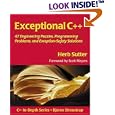Exceptional C++: 47 Engineering Puzzles, Programming Problems, and Solutions (C++ In-Depth Series)