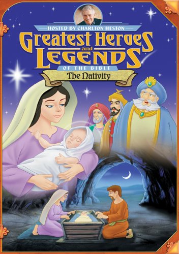 Greatest Heroes and Legends of the Bible: The Nativity by Christian Videos