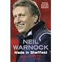 Made in Sheffield: Neil Warnock  - My Story