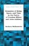 Dynamics of Being. Space. and Time in the Poetry of Czeslaw Milosz and John Ashbery (Studies in Modern Poetry)
