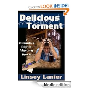 Delicious Torment (A Miranda's Rights Mystery)