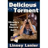 Delicious Torment (A Miranda's Rights Mystery)