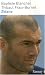 Livres : Zidane : Le dieu qui voulait juste être un homme
