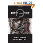 The Hero with a Thousand Faces (Bollingen Series) by Joseph Campbell