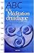 ABC de la Méditation druidique ABC de la Méditation druidique