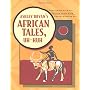 Ashley Bryan's African Tales, Uh-Huh