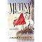Fleet Mutiny at the Nore and Spithead, 1797: Fact & Fiction