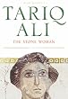 The Stone Woman: A Novel (Islam Quintet 3)