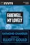 Farewell My Lovely