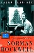 Norman Rockwell: A Life (Modern Library Paperbacks)