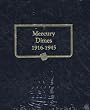 Mercury Dimes 1916-1945