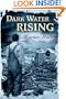 Dark Water Rising