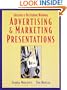 Creating & Delivering Winning Advertising & Marketing Presentations