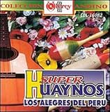 Super Huaynos