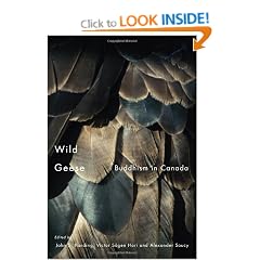 Wild Geese: Buddhism in Canada