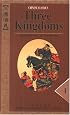 Three Kingdoms: Chinese Classics (Classic Novel in 4-Volumes)
