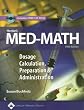 Henke's Med-Math: Dosage Calculation, Preparation and Administration (Buxhholz, Henke's Med-Math)
