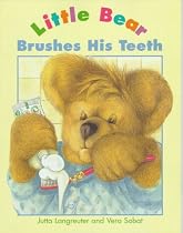 Little Bear Brushes His Teeth (Little Bear Collection)