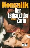Der Leibarzt der Zarin (6455 581).