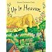 Up in Heaven