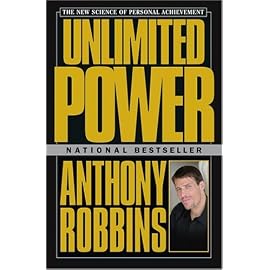 Unlimited Power: The New Science of Personal Achievement